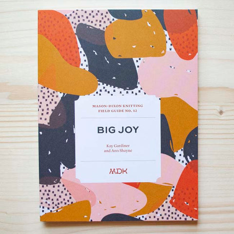 MDK Field Guide No. 12: Big Joy