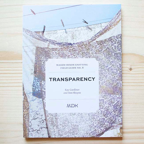 MDK Field Guide No. 6: Transparency