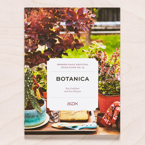MDK Field Guide No. 25: Botanica