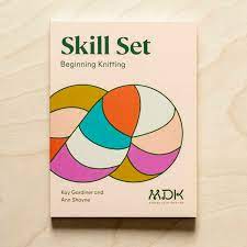 MDK Skillset: Beginning Knitting